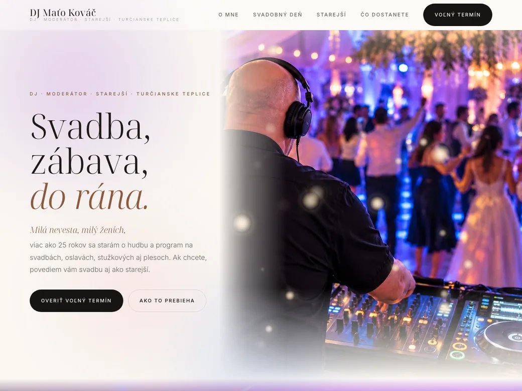Stránka DJ-a, moderátora a starejšieho z Turčianskych Teplíc